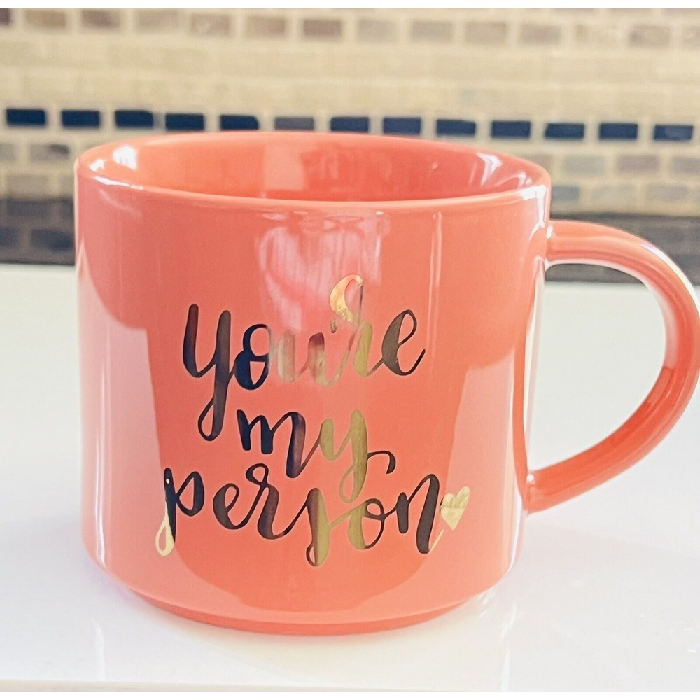 "You're My Person" Coffee Tea Mug 15oz Coral Porcelain Cup‎ Gold Wording